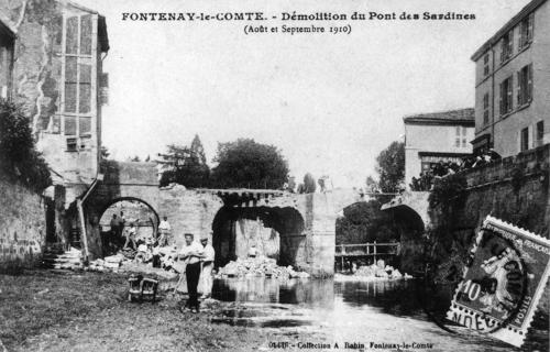 Fontenay-le-Comte - Démolition du Pont des Sardines, août et septembre 1910